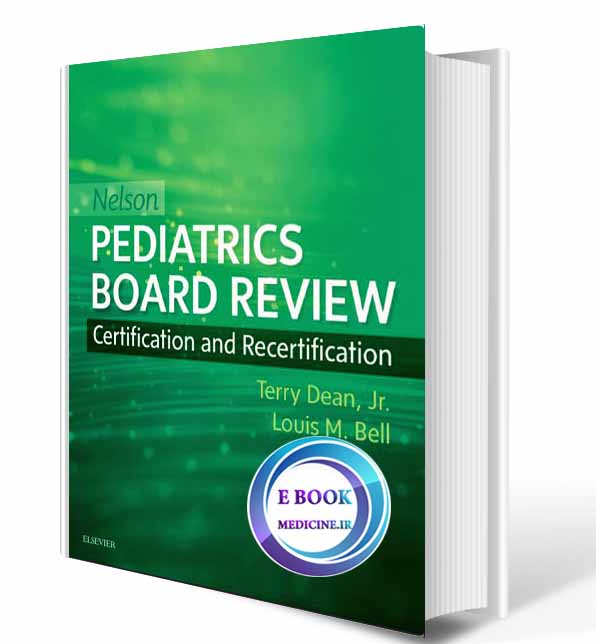 دانلود کتاب Nelson Pediatrics Board Review 2019 (Original PDF)